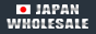 Japan Wholesale