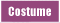 COSTUMES / UNIFORMS