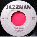 CLAUDE VASORI 「TIC-SPLACH」VINCENT GEMINIANI　「OPHIS LE SERPENTAIRE」EP　RAREGROOVE　JAZZMAN 45S